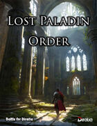 Lost Paladin Order - One Page Scenario