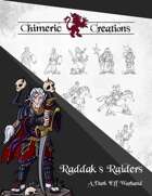 Raddak's Raiders: A Dark Elf Warband