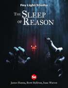 The Sleep of Reason (adventure only)