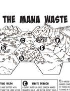 The Mana Waste