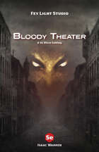 Bloody Theater 5e