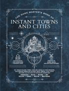 The Game Master's Book of Instant Towns and Cities