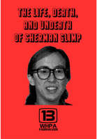 The Life, Death, and Undeath of Sherman Glimp