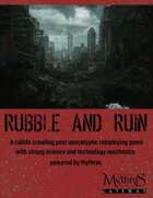 Rubble and Ruin