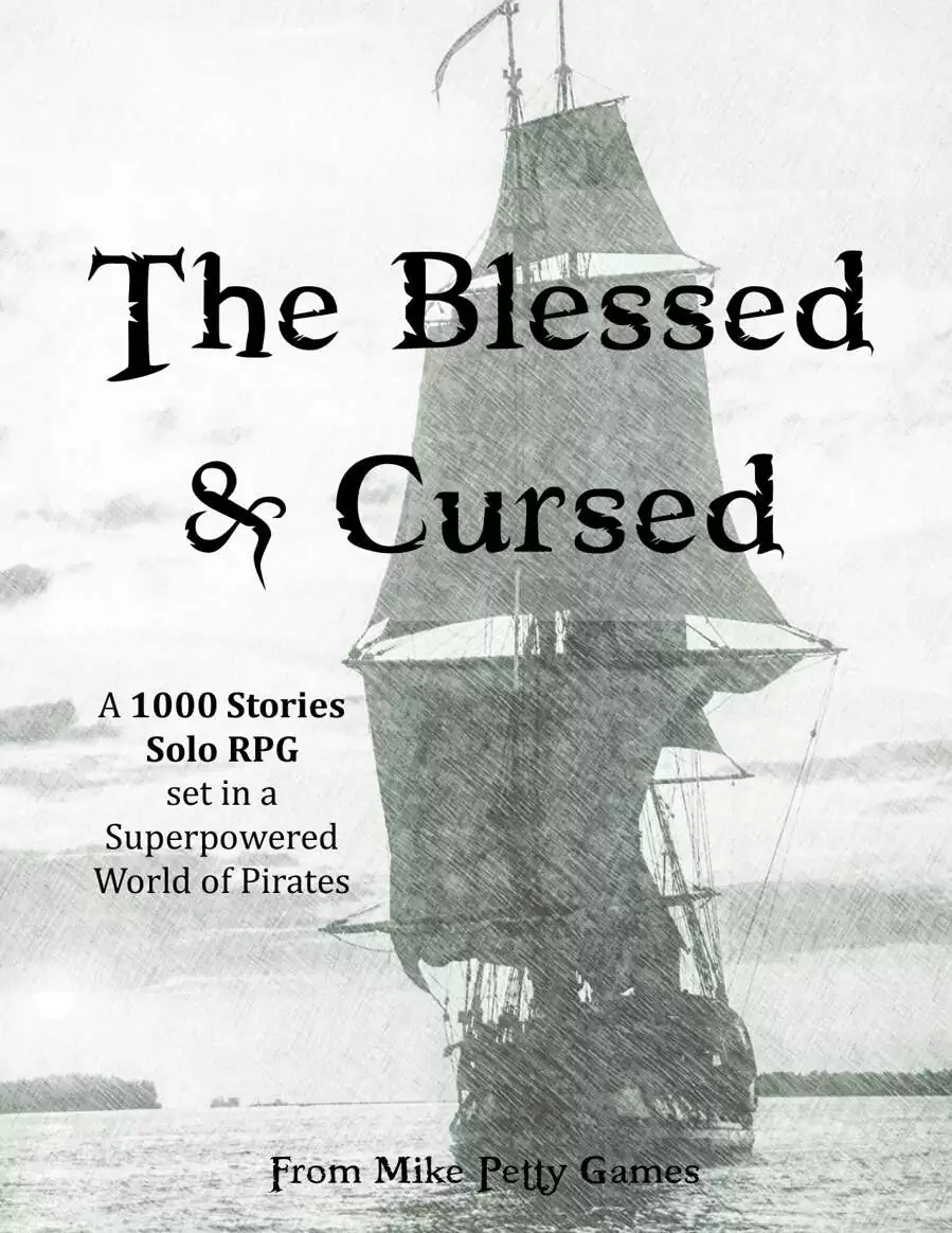 The Blessed & Cursed