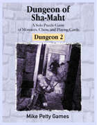 Dungeon of Sha-Maht - Dungeon 2