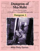 Dungeon of Sha-Maht - Dungeon 3