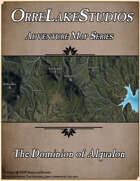 OrrelakeStudios Adventure Map Series - The Dominion of Alqualon