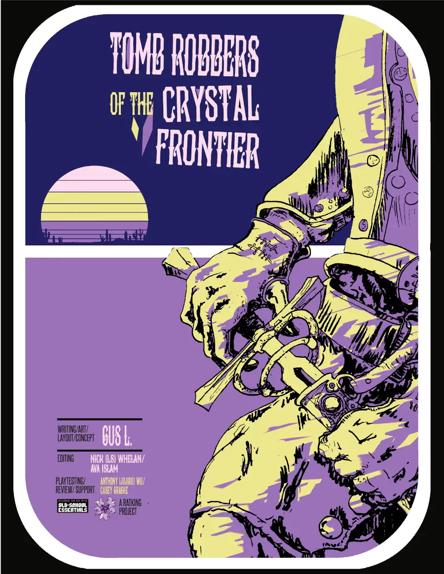 Cover of Tomb Robbers of the Crystal Frontier