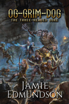 Og-Grim-Dog: The Three-Headed Ogre (Audiobook) Book One of Me Three