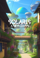 Solaris: A New Dawn