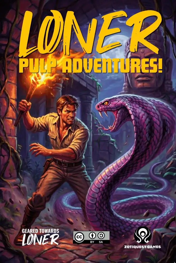 Loner: Pulp Adventures!