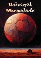 Universal Marmalade