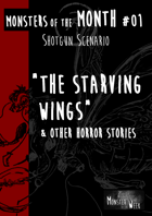[ENG] Monsters of the MONTH 01 - The starving wings, & other horror stories