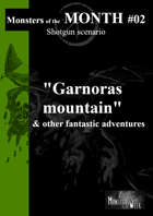 [ENG] Monsters of the MONTH 02 - Garnoras Mountain, & other fantastic adventures