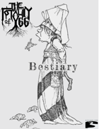 The Totality of Ygg:  Bestiary