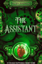 The Assistant: A Strange Happenings Short Story