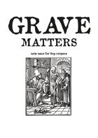 Grave Matters - a new skeletal expansion for Mörk Borg