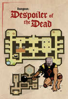 Free Dungeon! [Despoiler of the Dead]