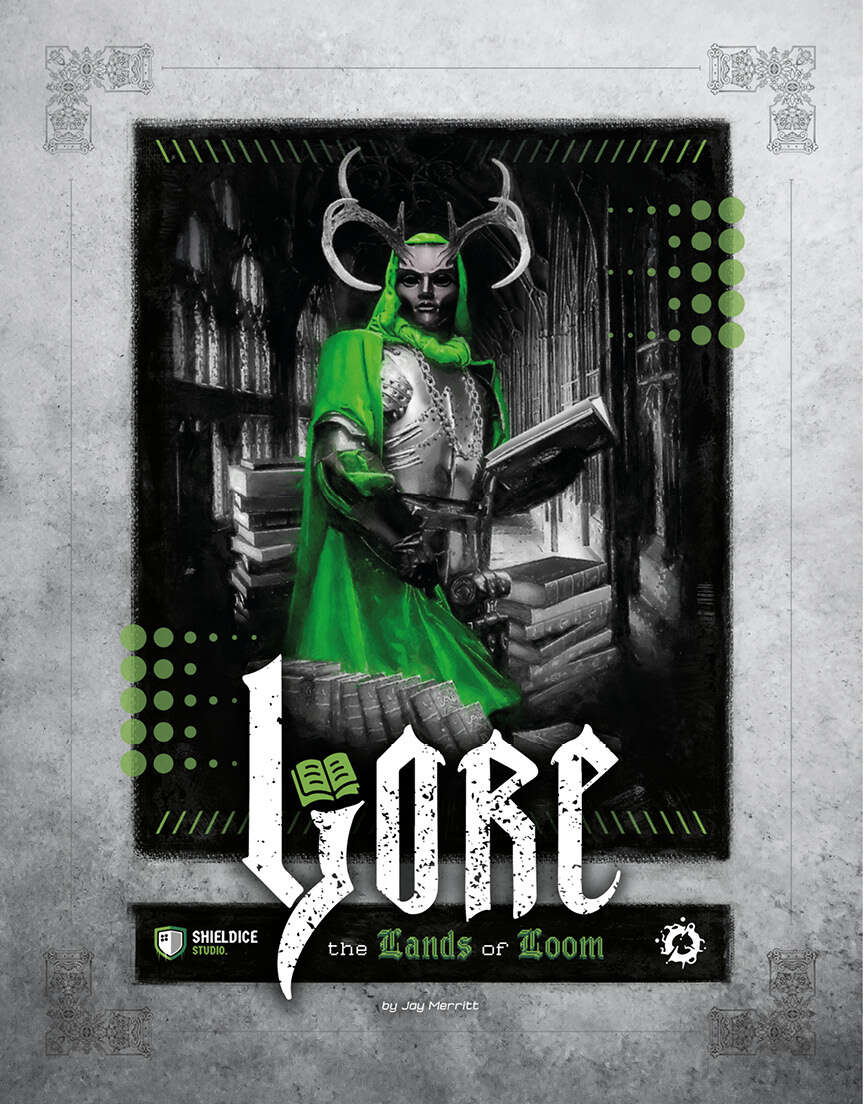 LORE: The Lands of Loom