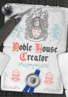 Noble House Creator - FREE!