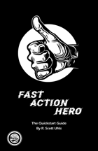 Fast Action Hero Quickstart