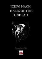 ICRPG HACK: HALLS OF THE UNDEAD v2.0
