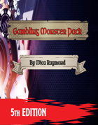 Gambling Monster Pack (OGL 5e)