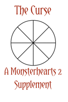 The Curse - A Monsterhearts 2 Supplement