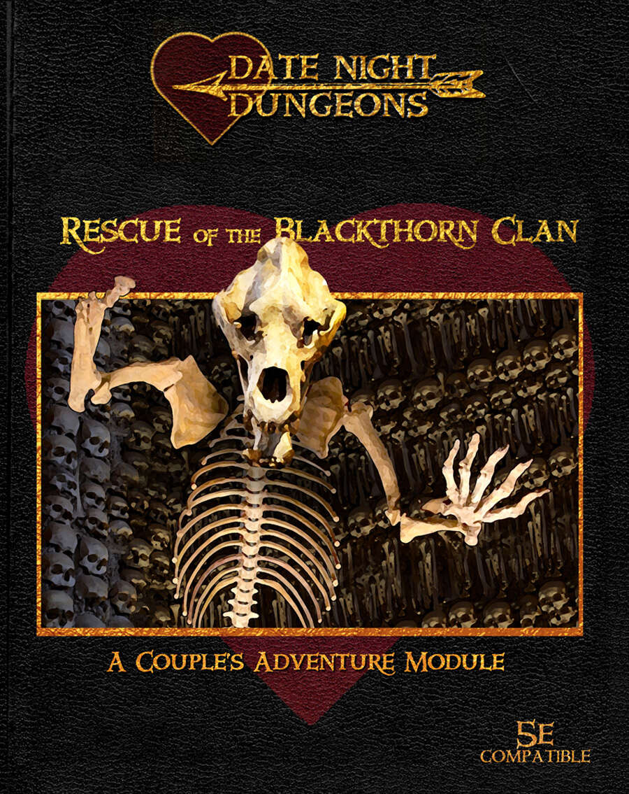 Rescue of the Blackthorn Clan: A Couple's Adventure Module: OGL 5th Edition