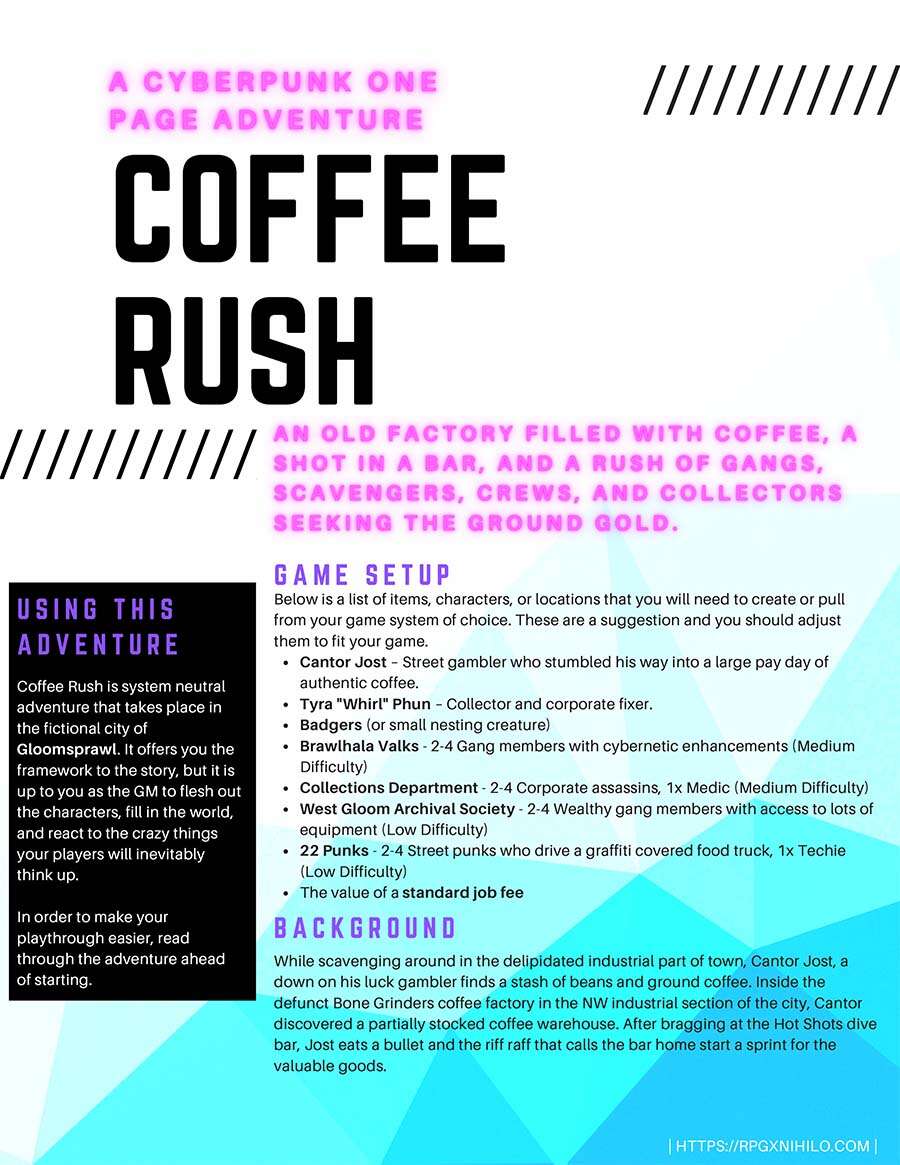 Coffee Rush - A Cyberpunk One Page Adventure - CT Nihilo | DriveThruRPG