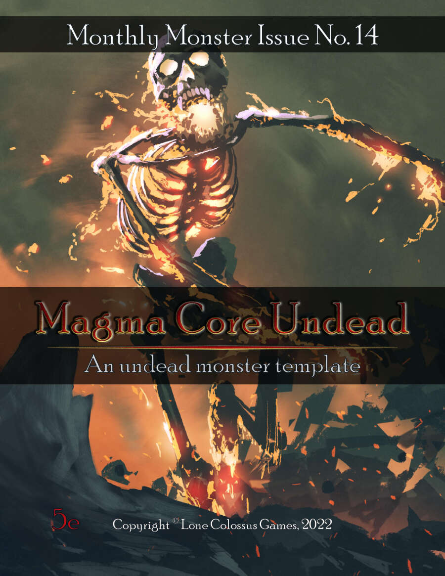 Magma Core Undead - Lone Colossus Games | DriveThruRPG