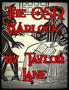 The OSR Warlock