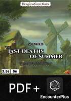 The Last Deaths of Summer - EncounterPlus and PDF [BUNDLE]