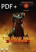 The Dead Mines - Foundry VTT and PDF (5E/3.5E) [BUNDLE]