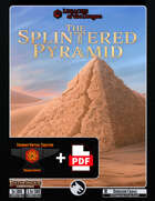 Dungeon Crawl - The Splintered Pyramid - PDF + FVTT [BUNDLE]