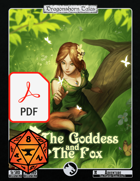 The Goddess and the Fox - PDF + FVTT (5E/3.5E/PF2E) [BUNDLE]