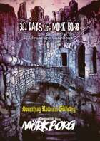 30 Days of MÖRK BORG Adventure Chapbook Vol.4