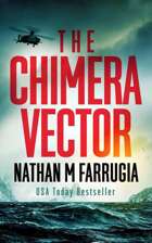 The Chimera Vector (The Fifth Column #1): A Technothriller