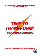 Time to transform! Expanded edition