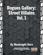 Rogues Gallery: Street-Level Villains Vol. 1