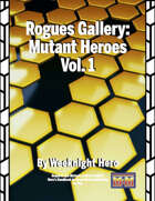 Rogues Gallery: Mutants Vol. 1