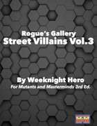 Rogues Gallery: Street-Level Villains Vol. 3