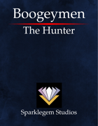 Boogeymen: The Hunter