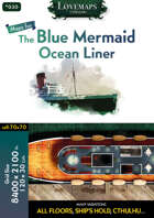Cthulhu Maps - 030 - Ocean Liner - The Blue Mermaid