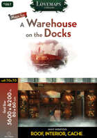 Cthulhu Maps - 067 - A Warehouse on the Docks