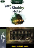 Cthulhu Maps - 103 - A Shabby Hotel
