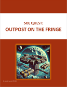 Sol Quest: Outpost on the Fringe