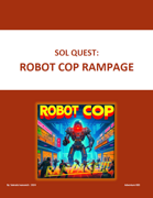 Sol Quest: Robot Cop Rampage