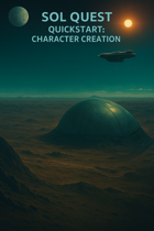 Sol Quest Character Creation Quickstart Sheet